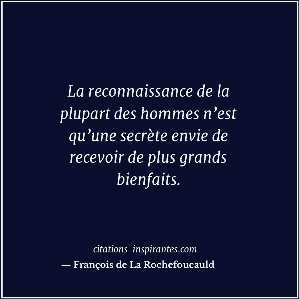 Citation de François de La Rochefoucauld