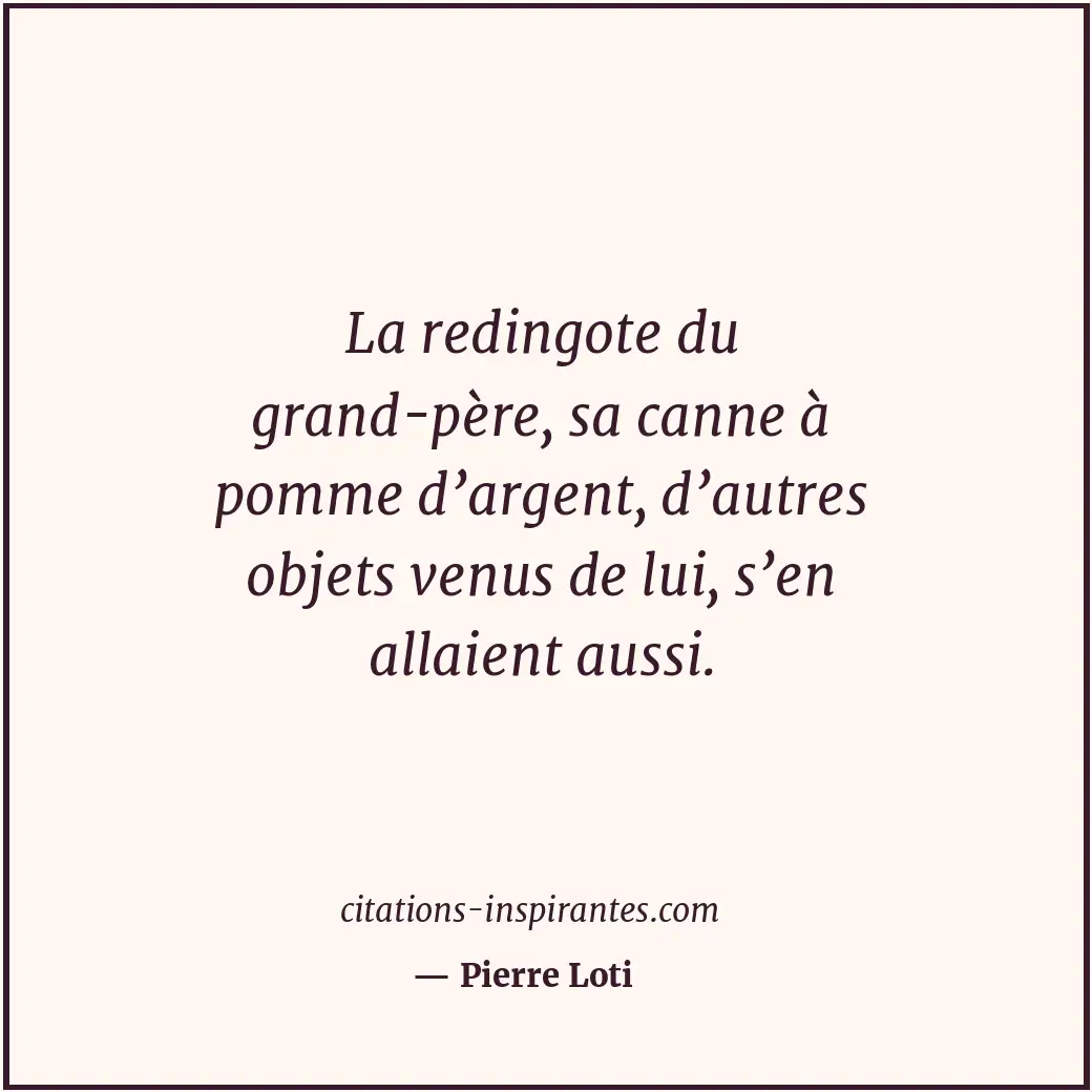 Citation de Pierre Loti