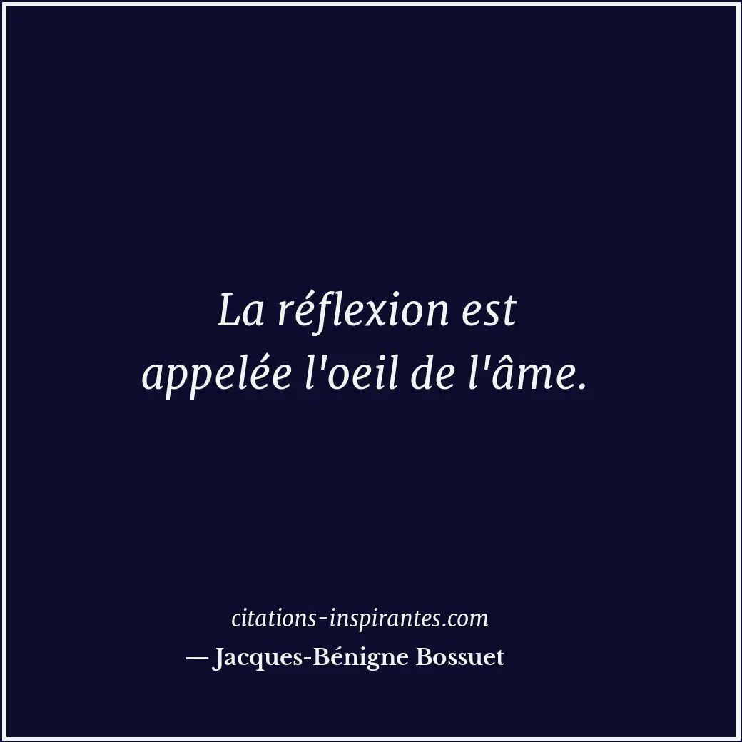 Citation de Jacques-Bénigne Bossuet