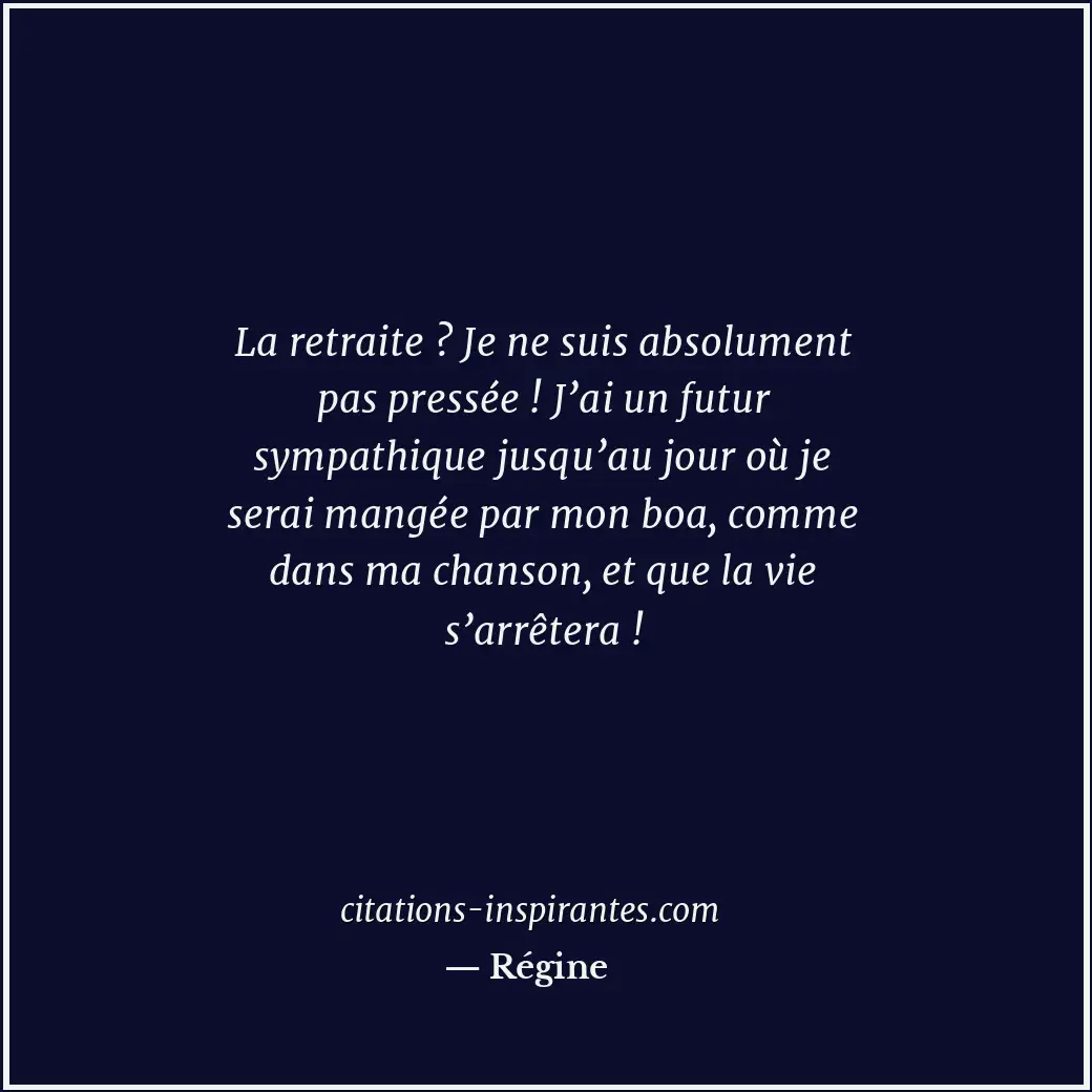 Citation de Régine