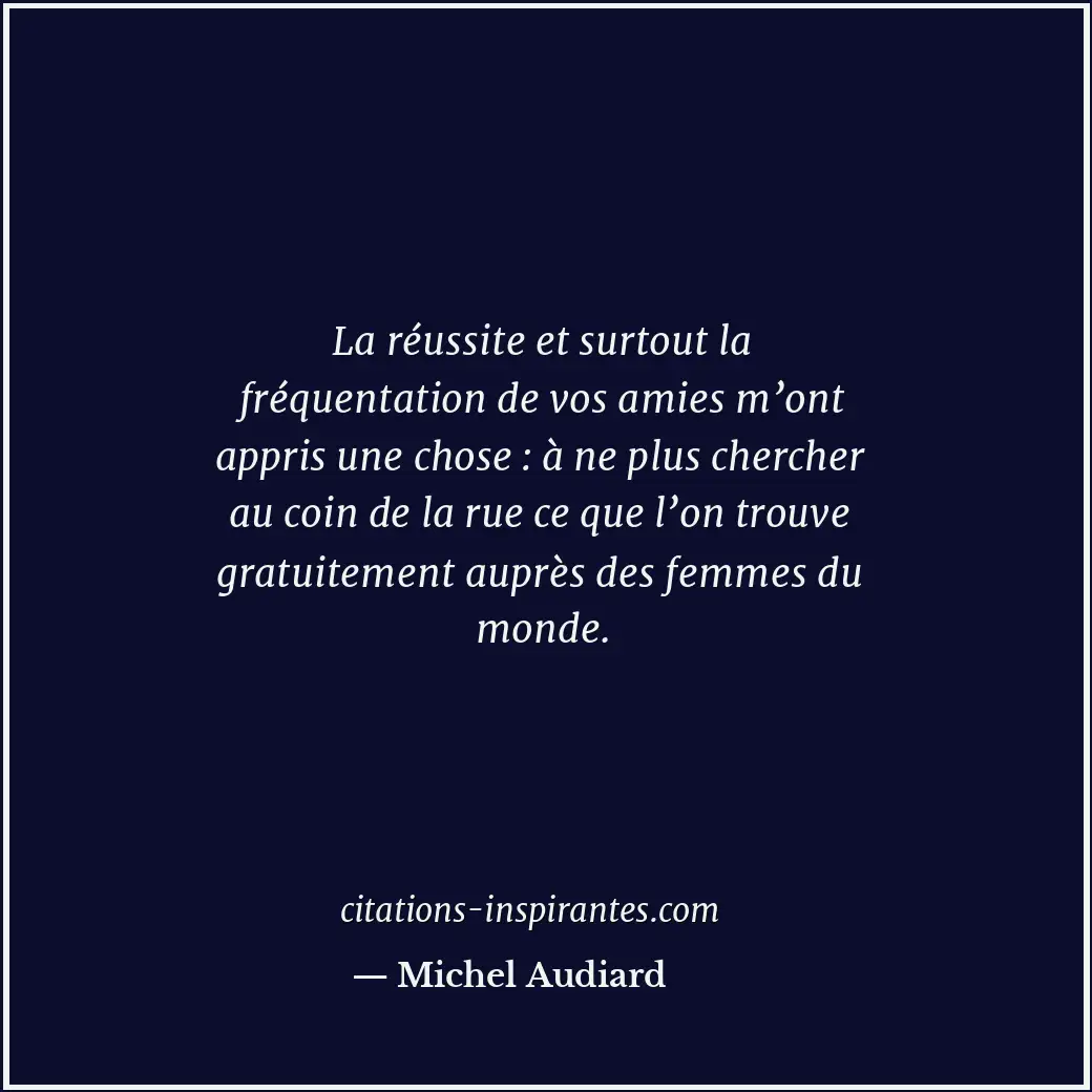 Citation de Michel Audiard