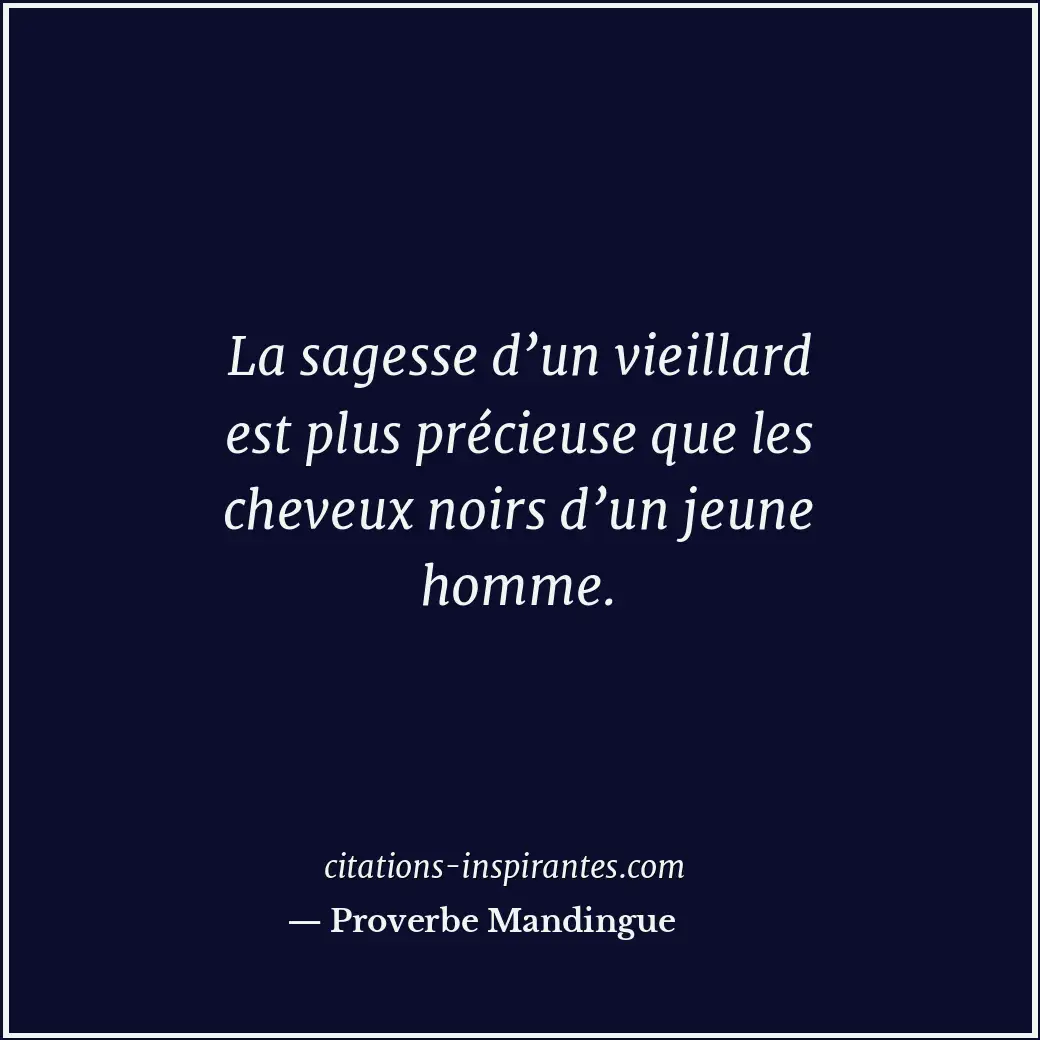 Citation de Proverbe Mandingue