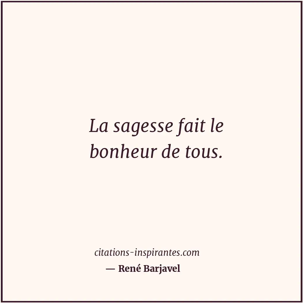 Citation de René Barjavel