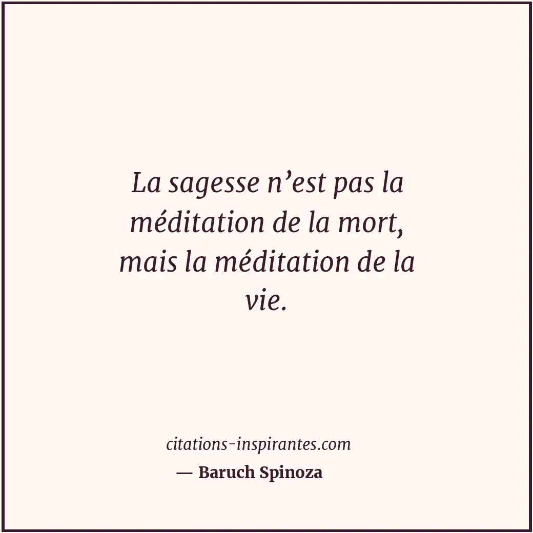 Citation de Baruch Spinoza