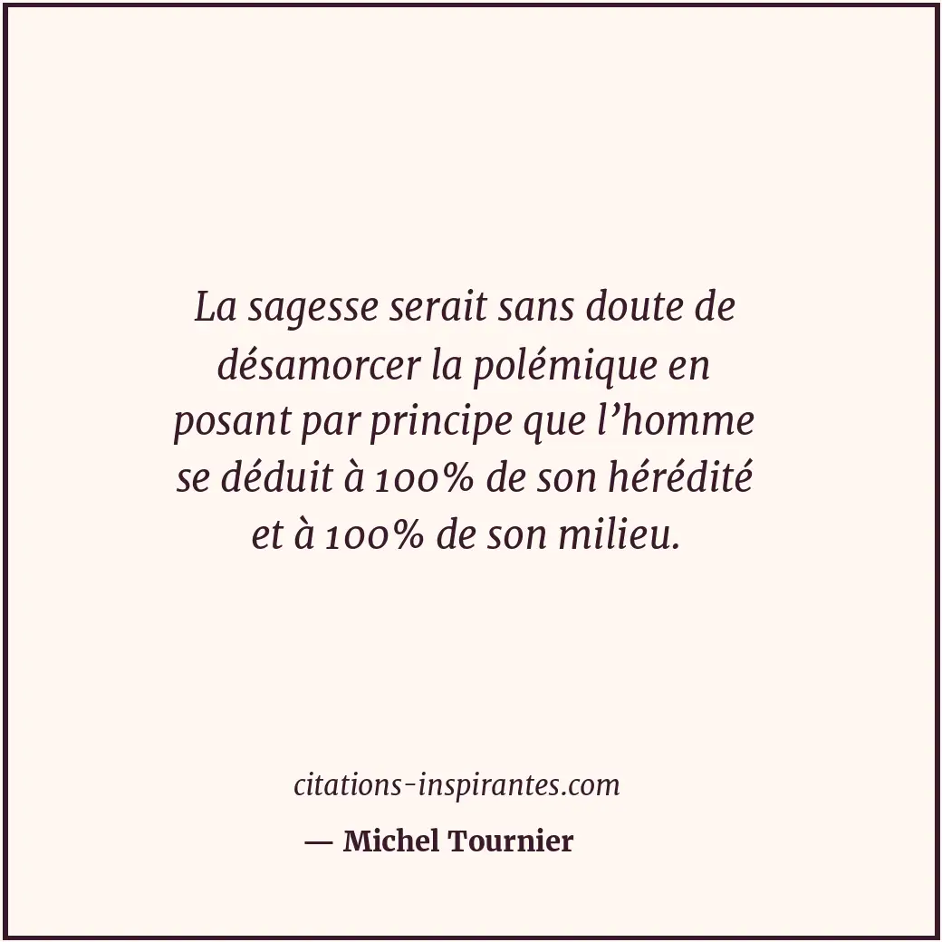 Citation de Michel Tournier