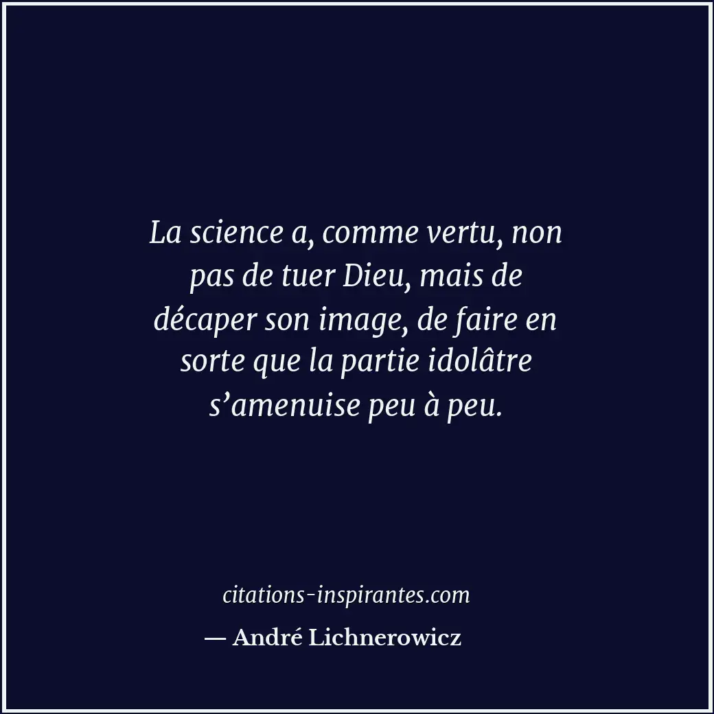 Citation de André Lichnerowicz