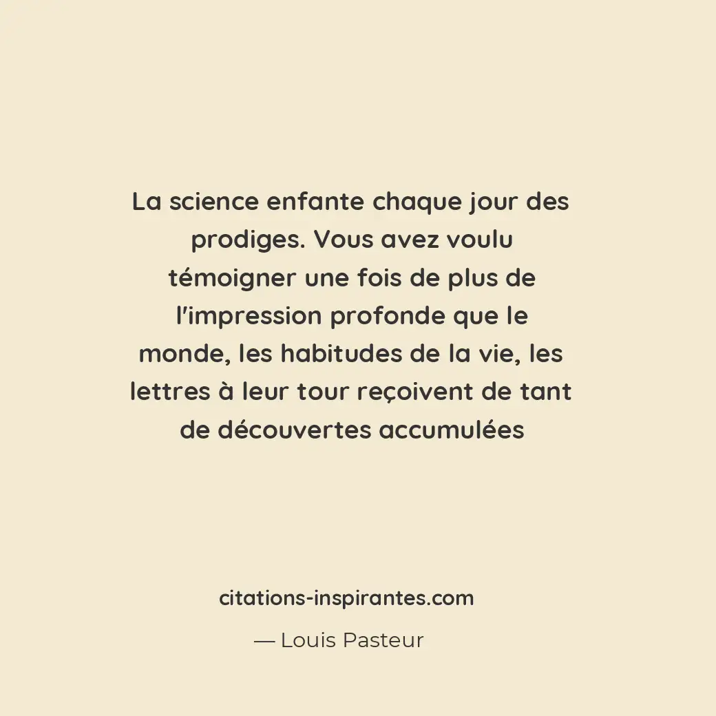 Citation de Louis Pasteur