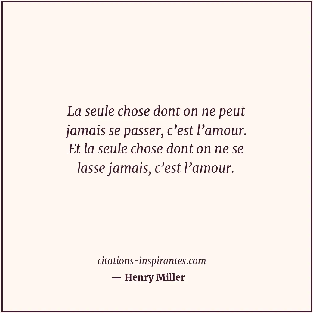Citation de Henry Miller