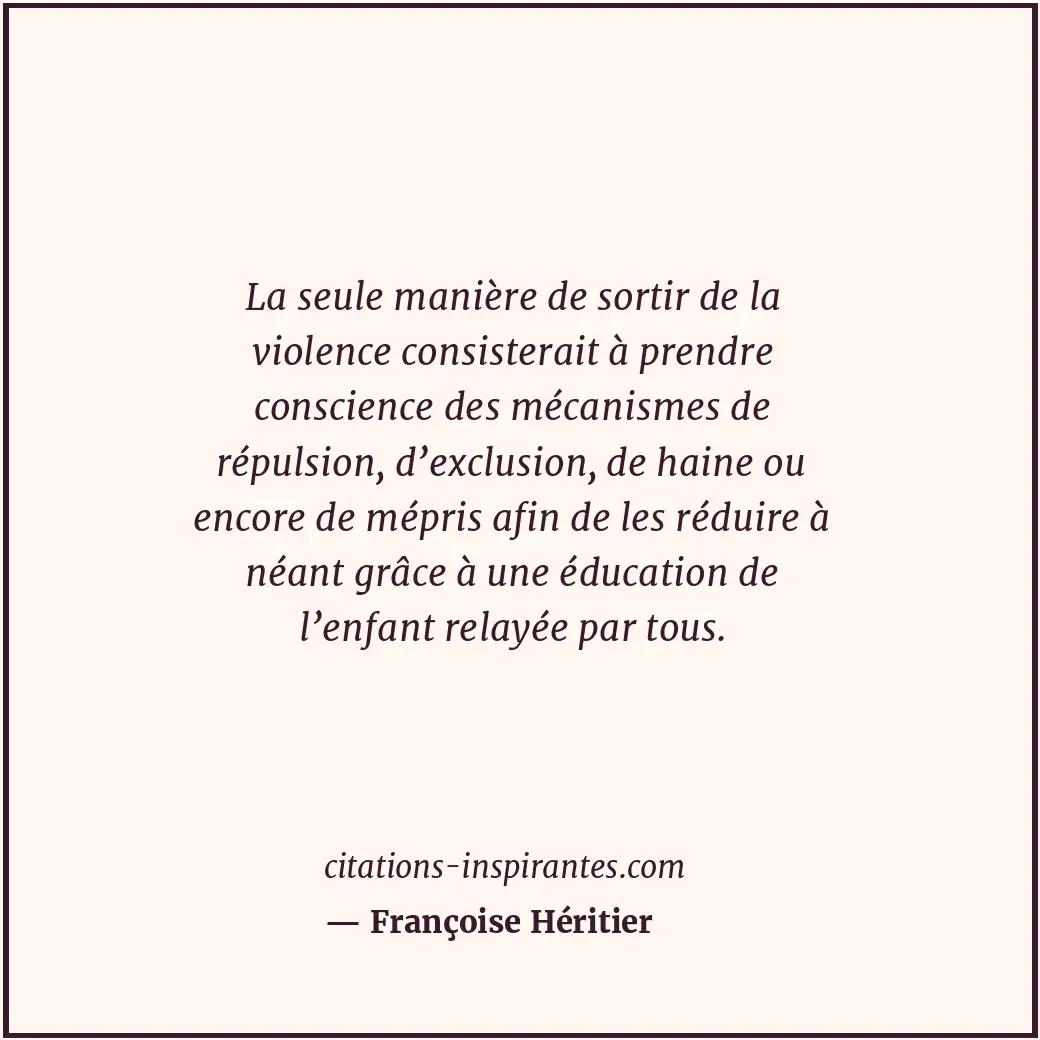 Citation de Françoise Héritier
