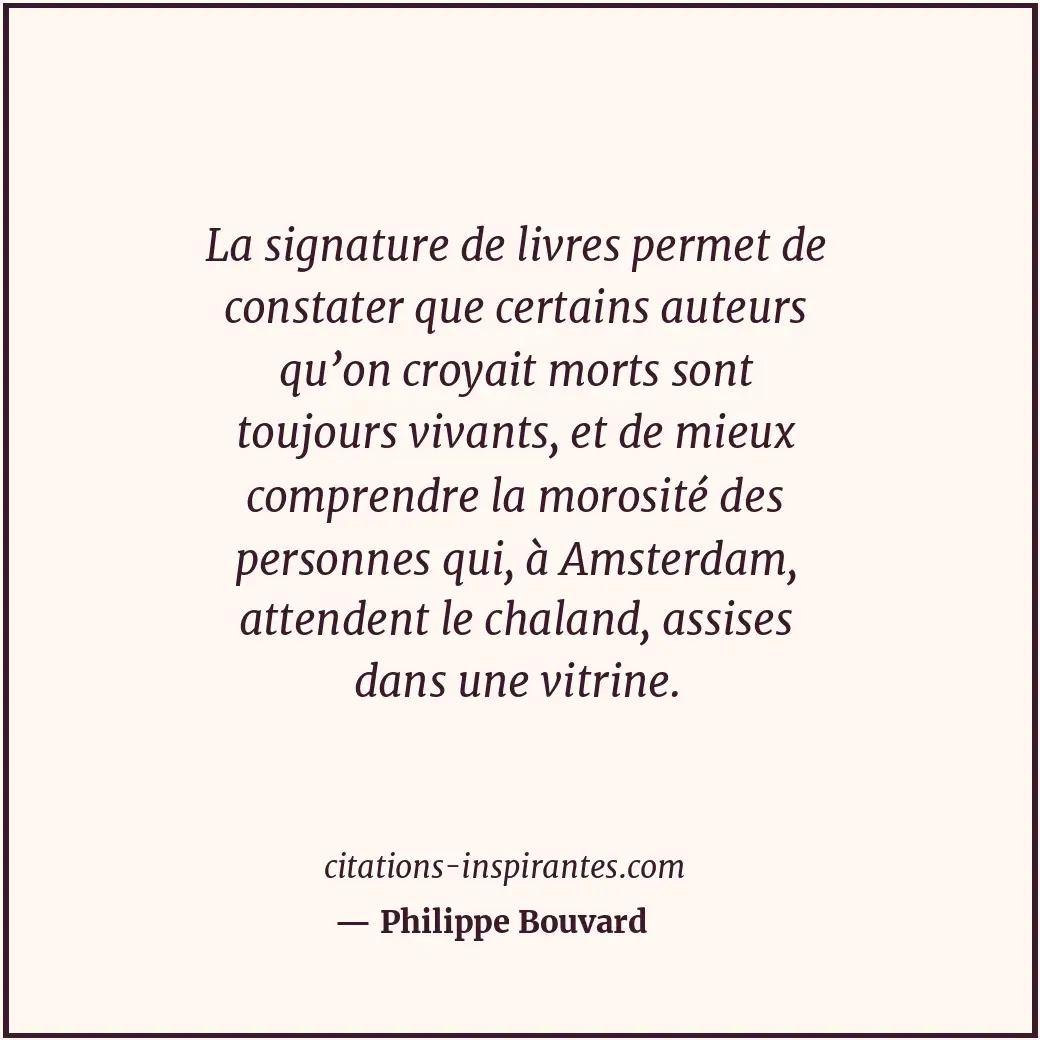 Citation de Philippe Bouvard