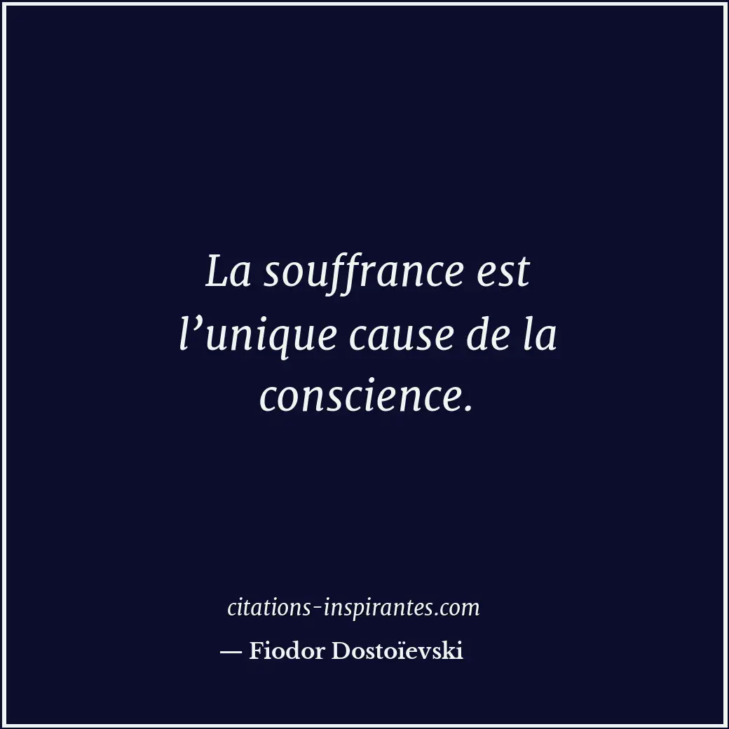 Citation de Fiodor Dostoïevski