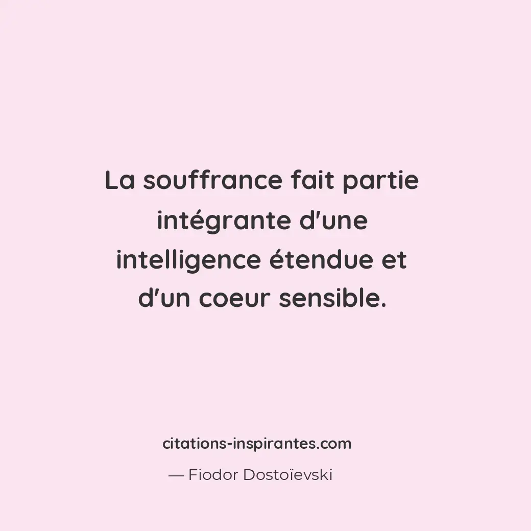 Citation de Fiodor Dostoïevski