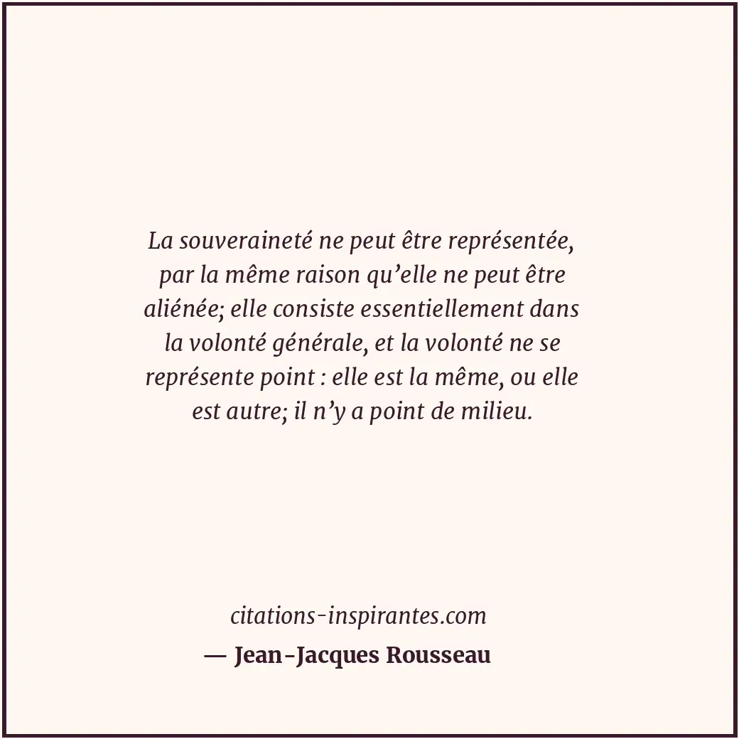 Citation de Jean-Jacques Rousseau