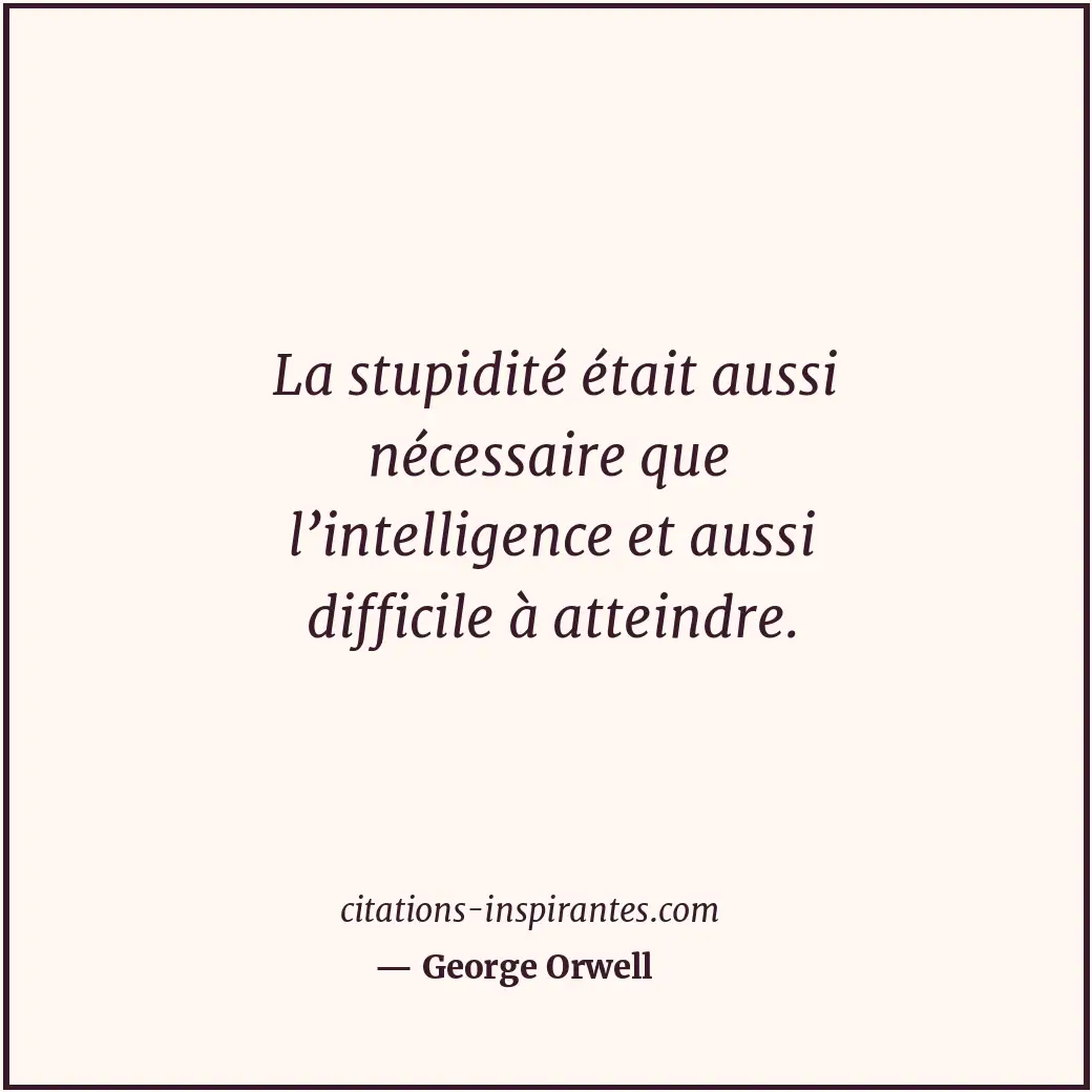 Citation de George Orwell