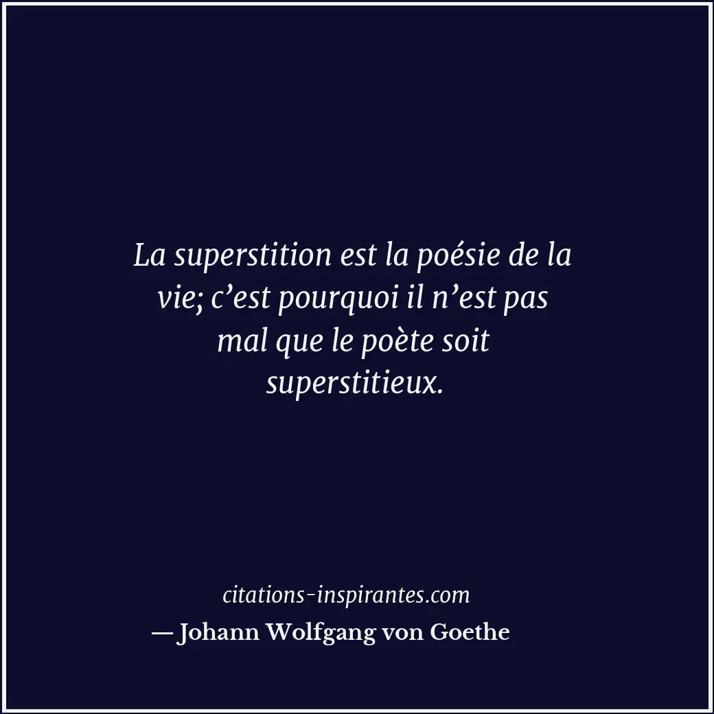 Citation de Johann Wolfgang von Goethe
