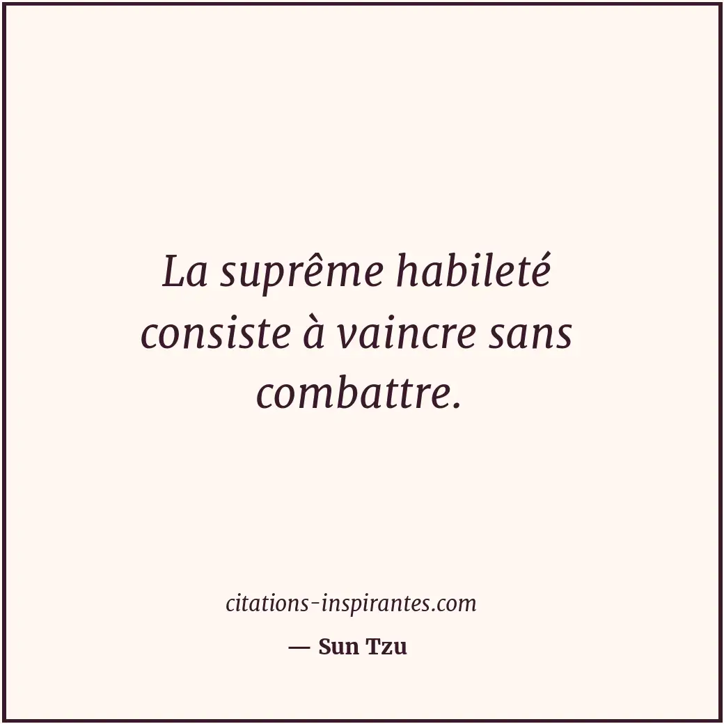 Citation de Sun Tzu