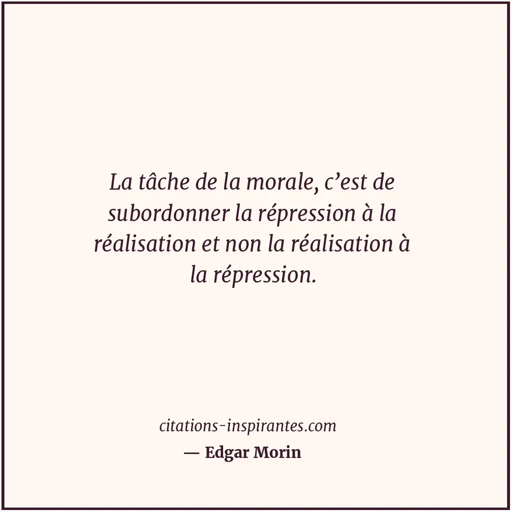 Citation de Edgar Morin