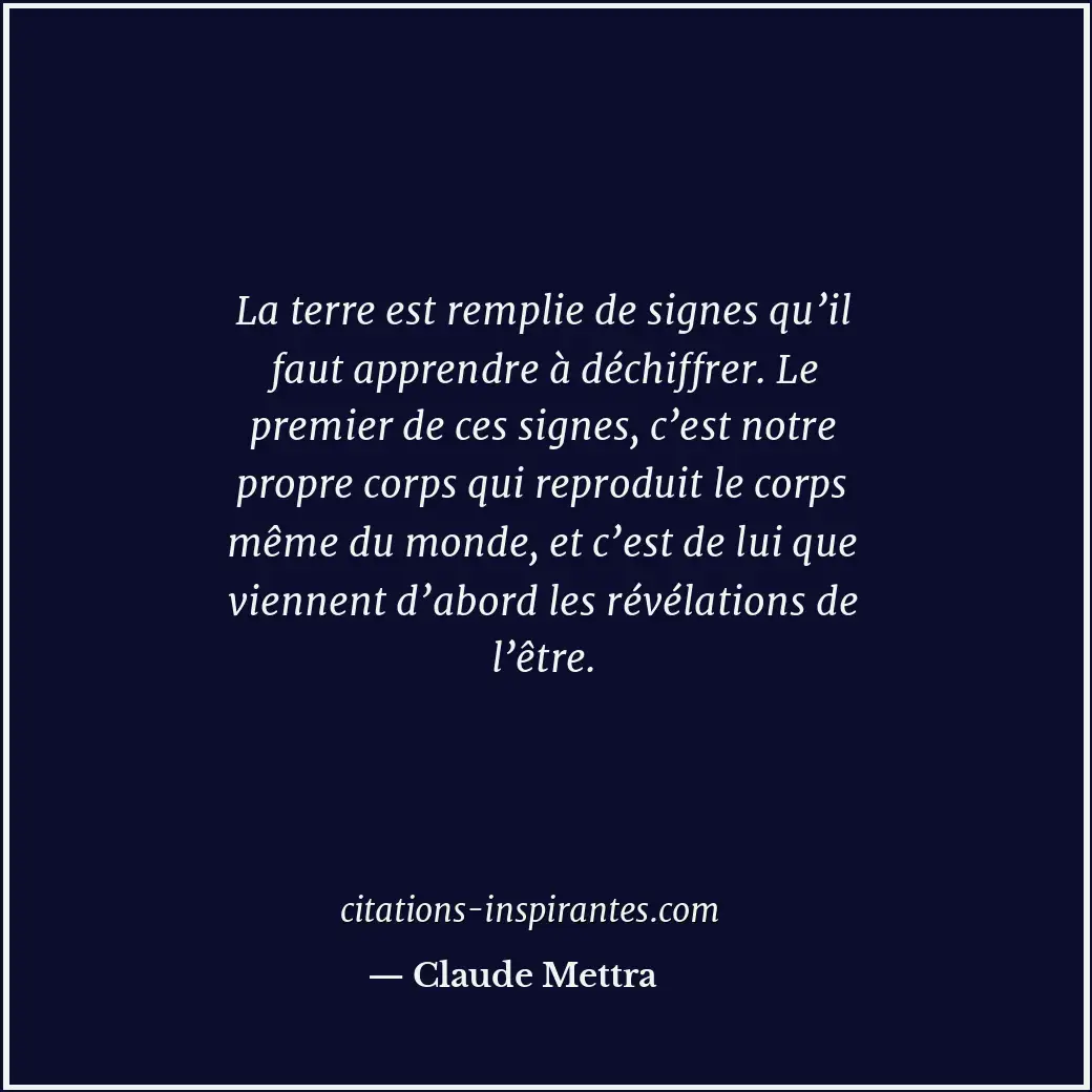 Citation de Claude Mettra