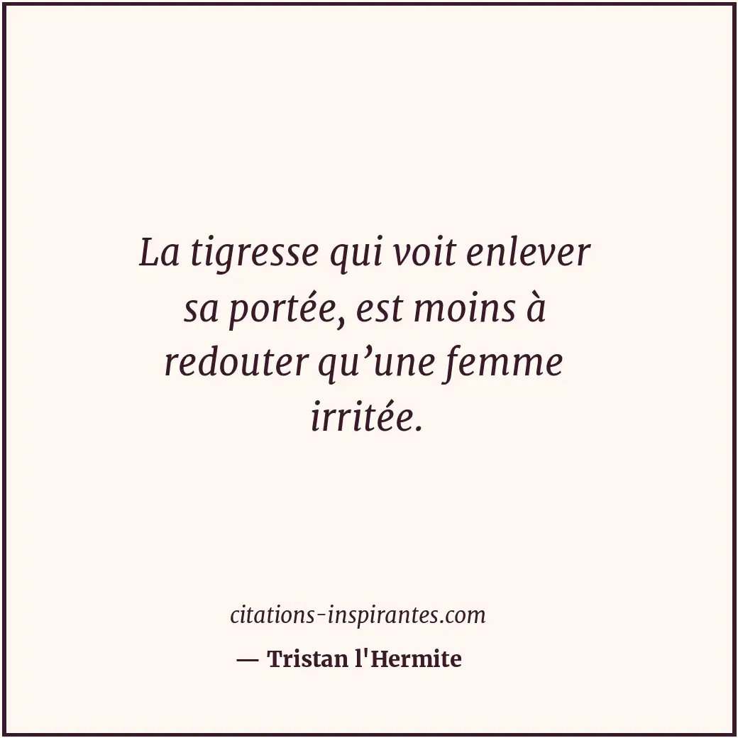 Citation de Tristan l'Hermite
