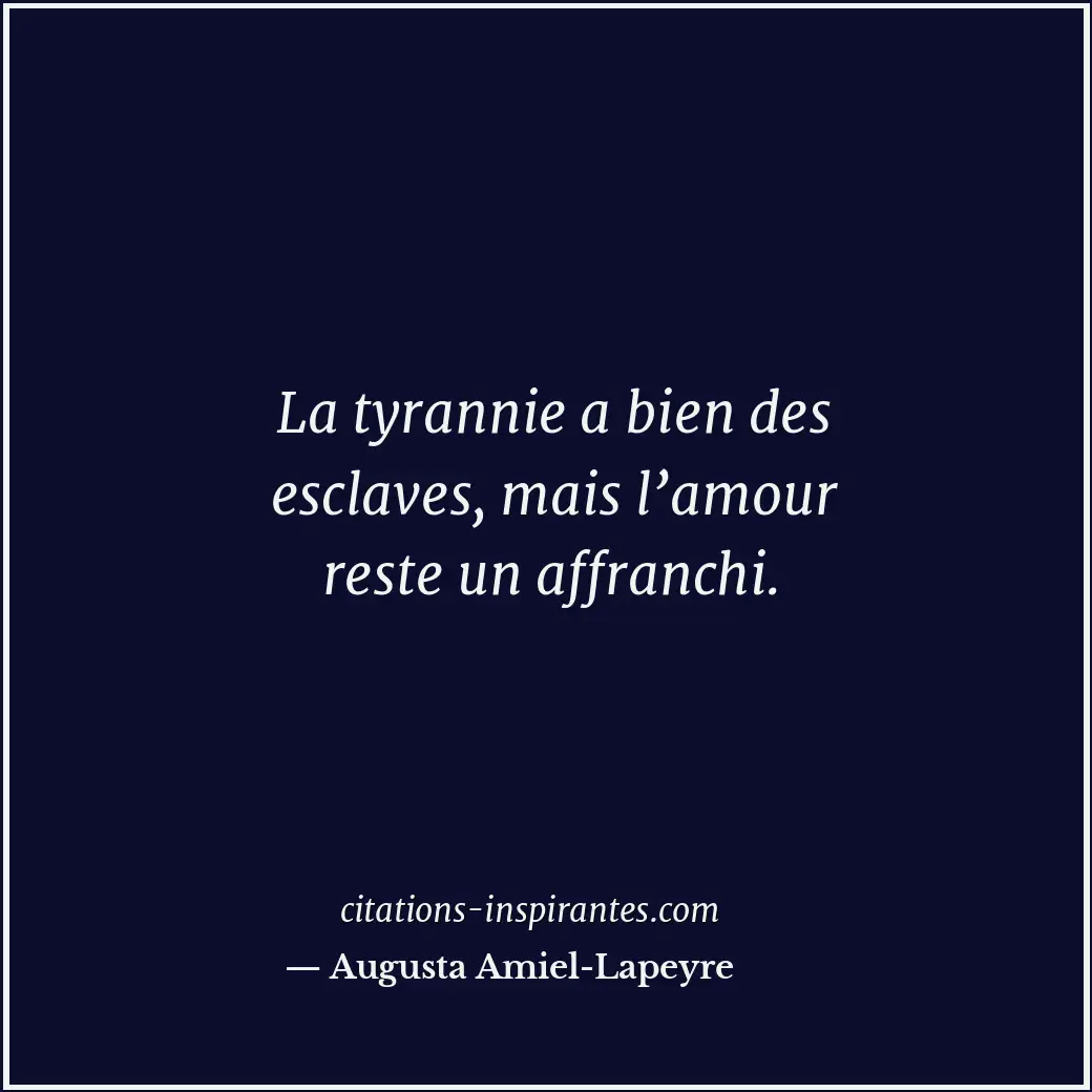 Citation de Augusta Amiel-Lapeyre