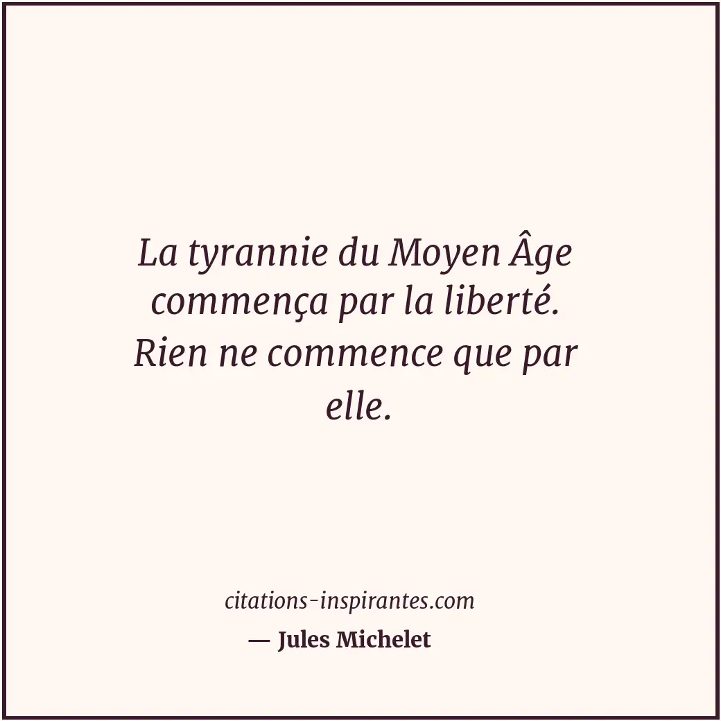 Citation de Jules Michelet