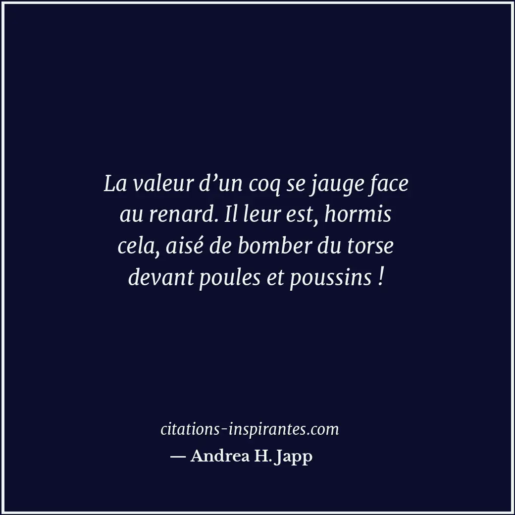 Citation de Andrea H. Japp