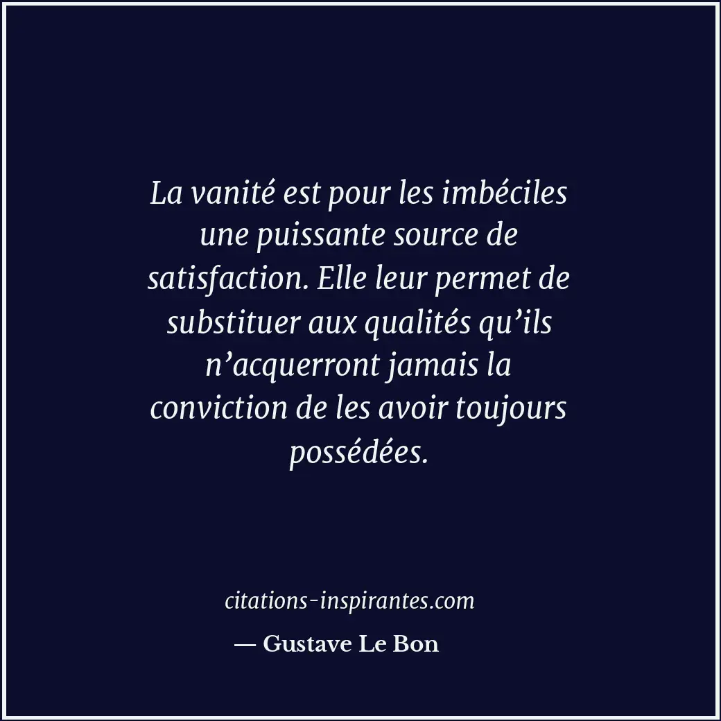 Citation de Gustave Le Bon