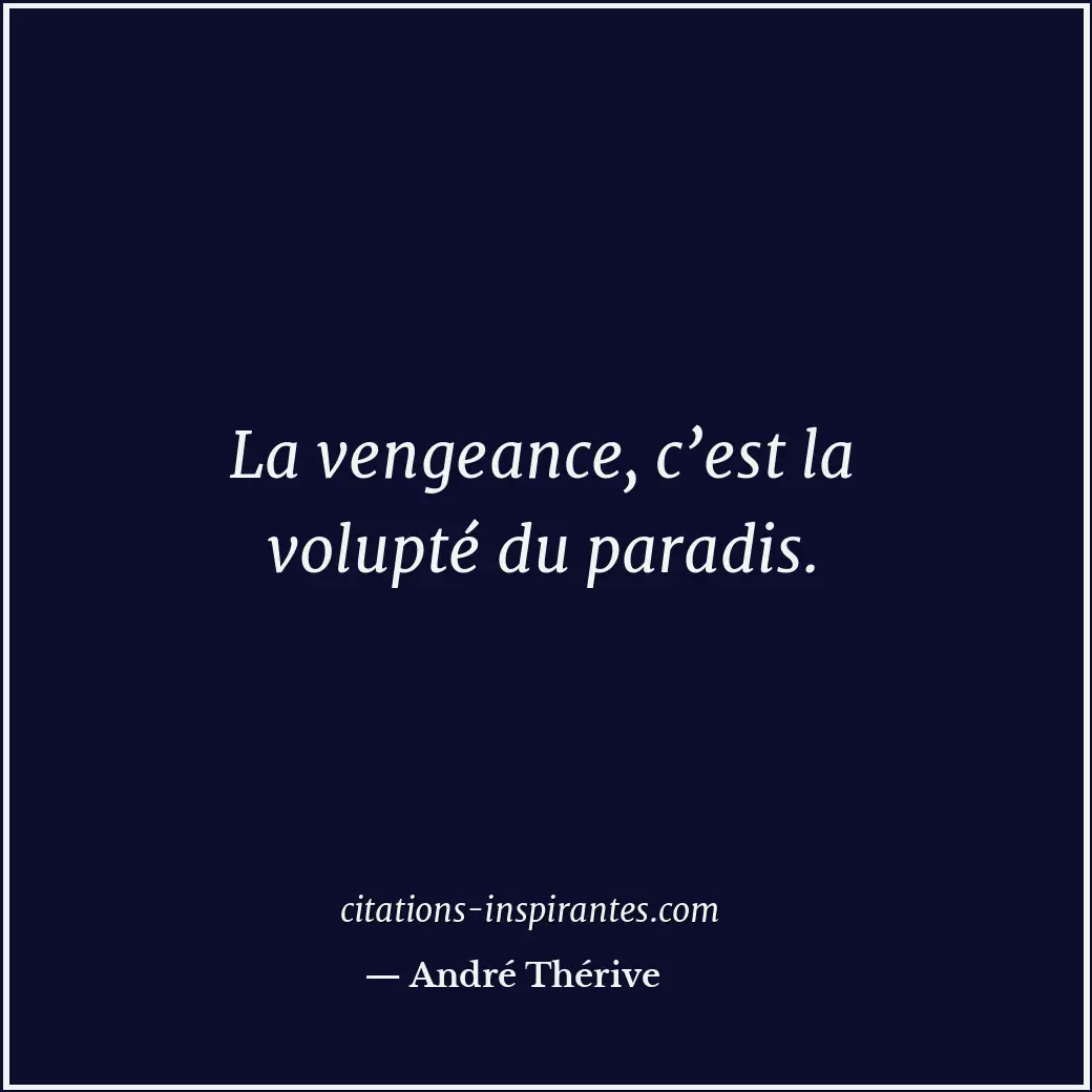 Citation de André Thérive