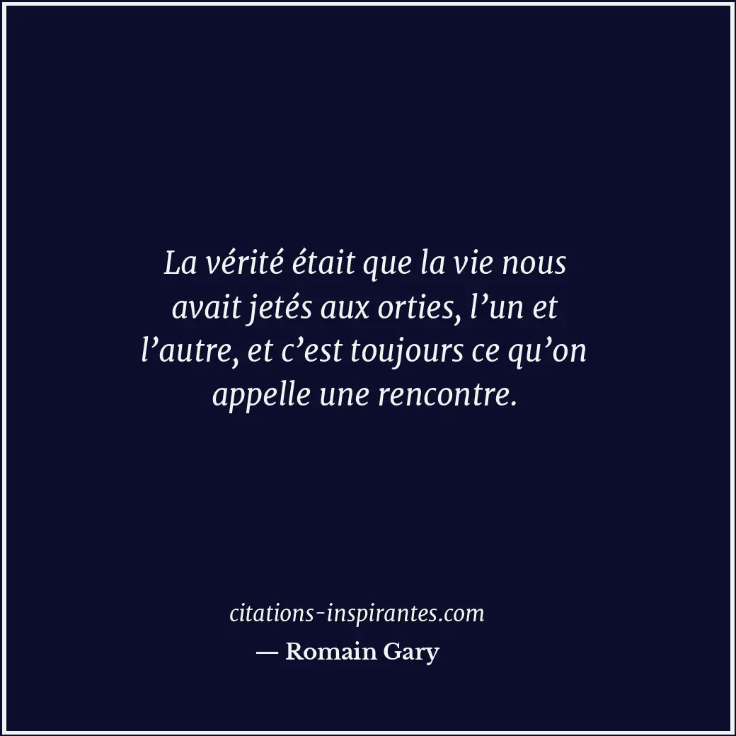 Citation de Romain Gary
