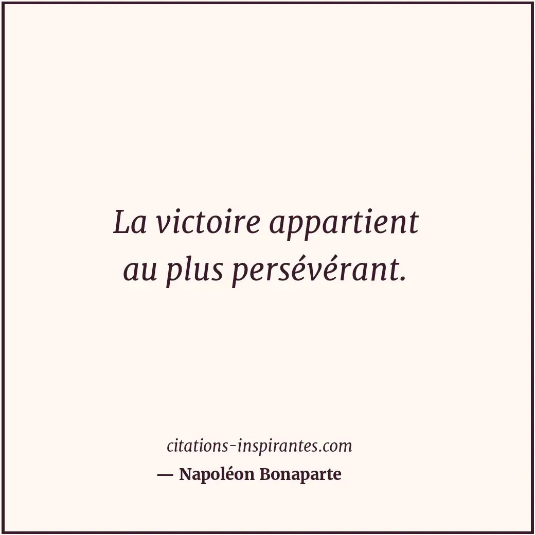 Citation de Napoléon Bonaparte