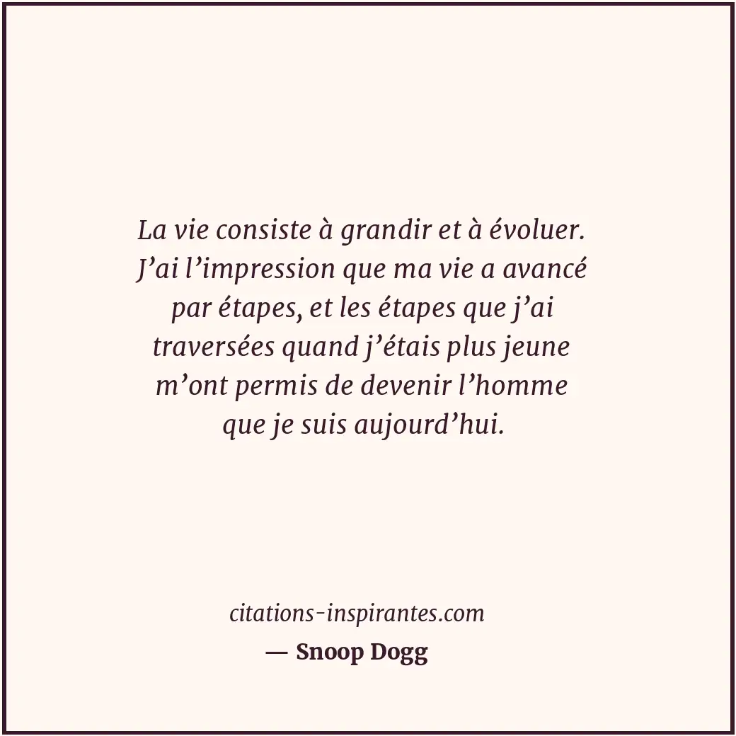 Citation de Snoop Dogg