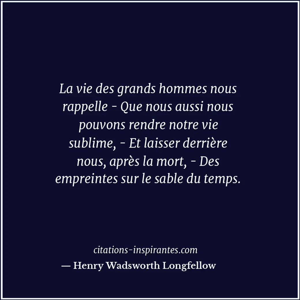 Citation de Henry Wadsworth Longfellow