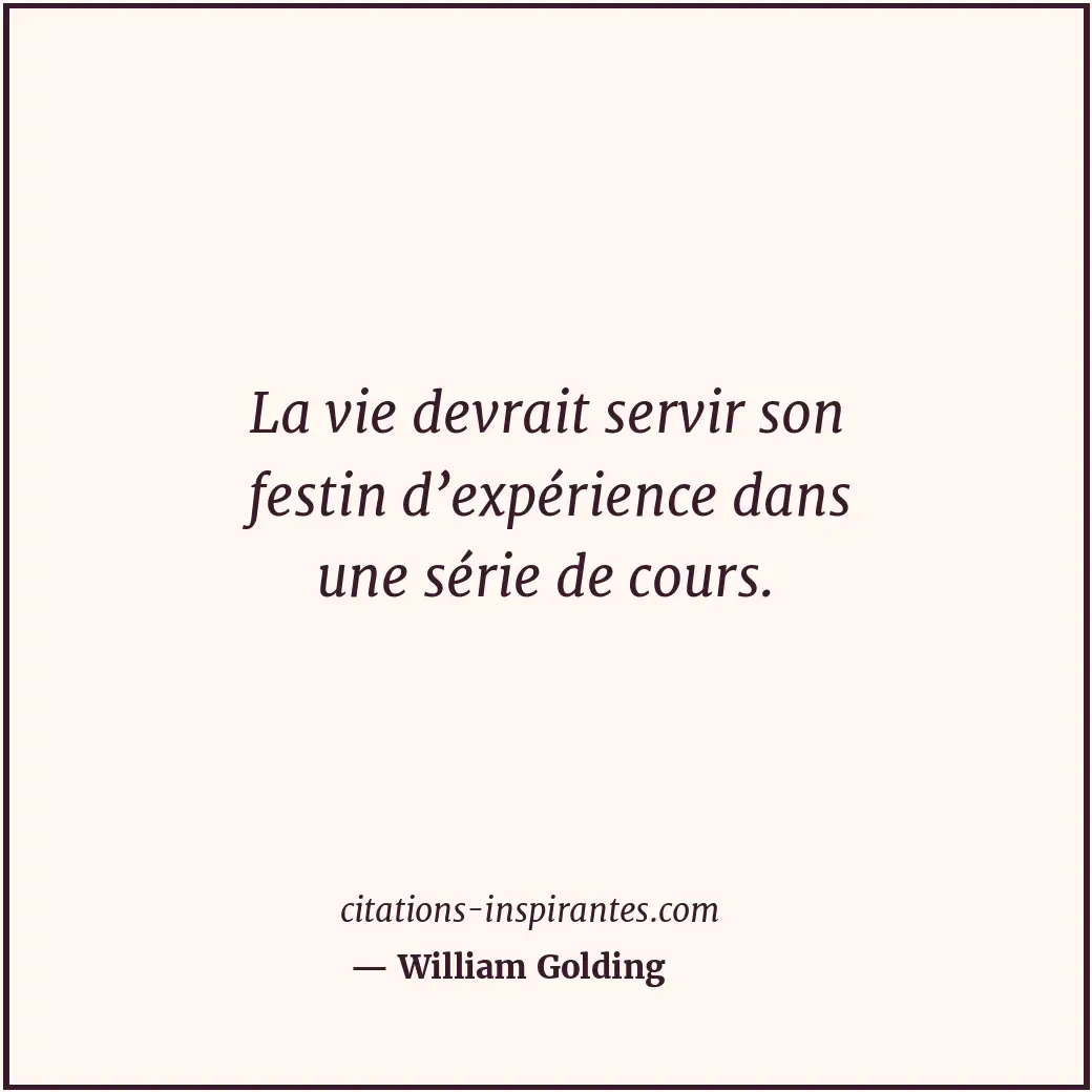 Citation de William Golding