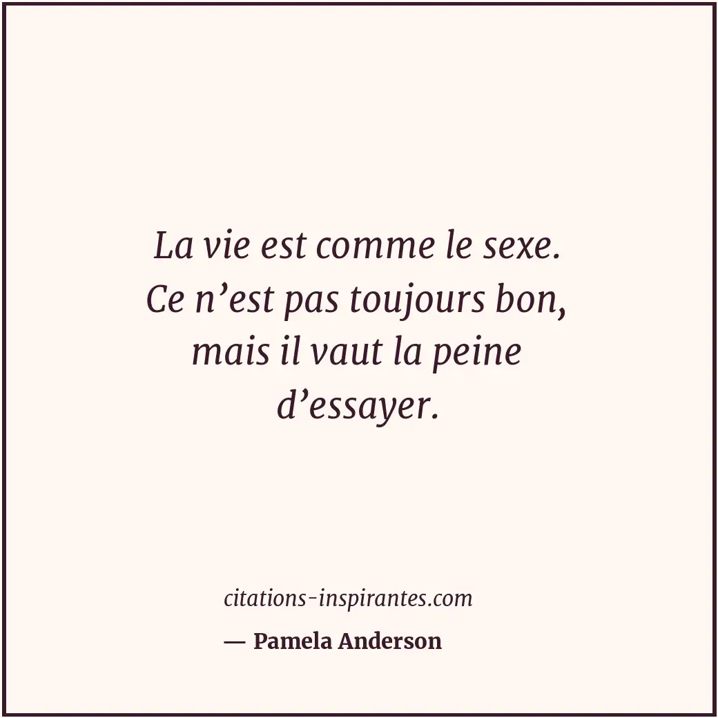 Citation de Pamela Anderson