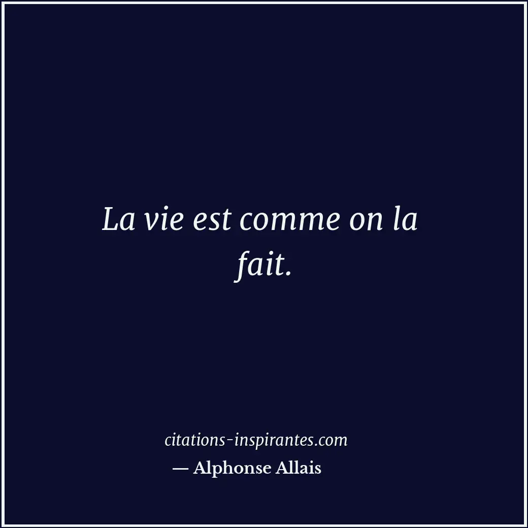 Citation de Alphonse Allais