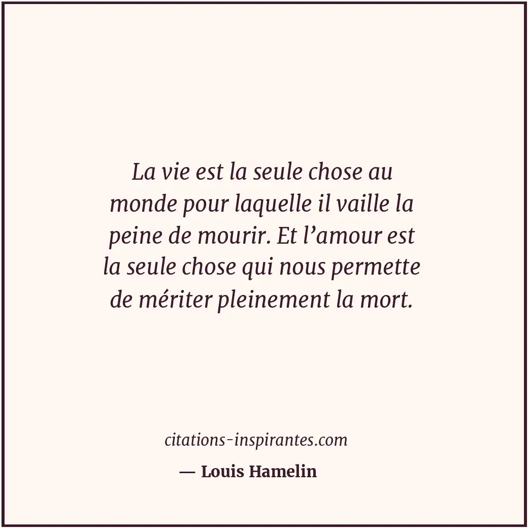Citation de Louis Hamelin