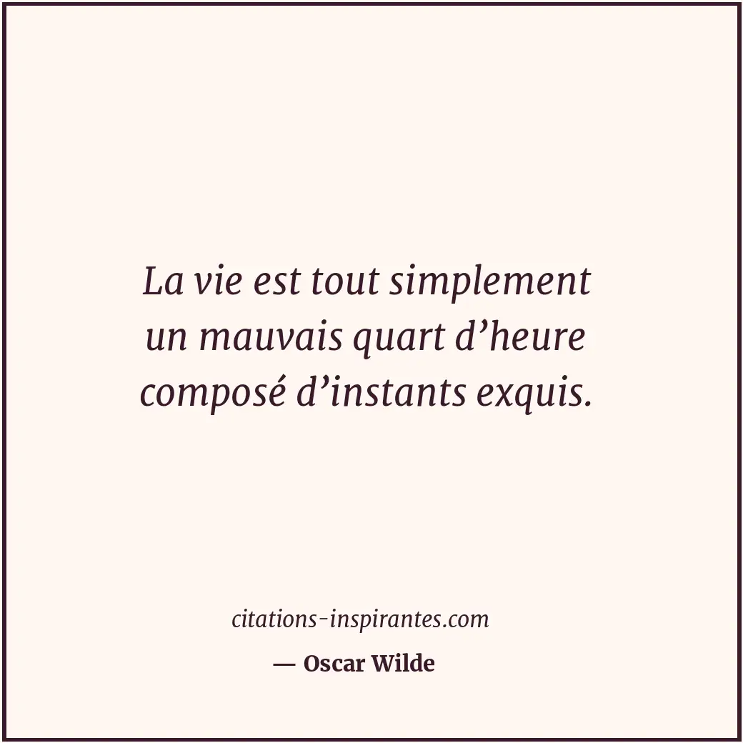 Citation de Oscar Wilde