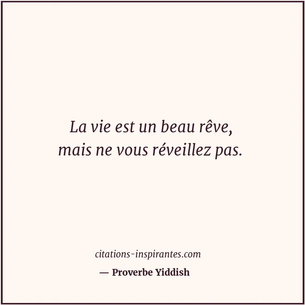 Citation de Proverbe Yiddish