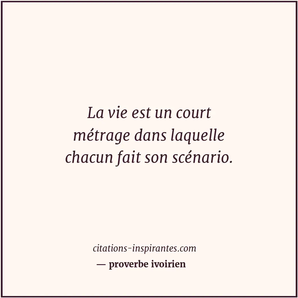 Citation de proverbe ivoirien