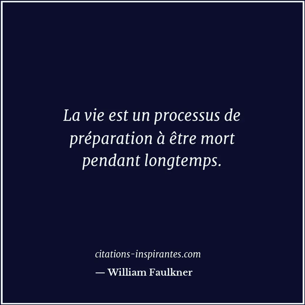 Citation de William Faulkner