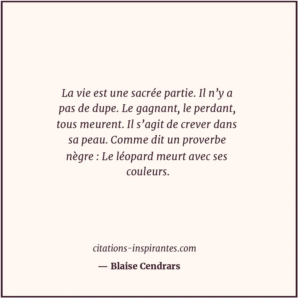 Citation de Blaise Cendrars