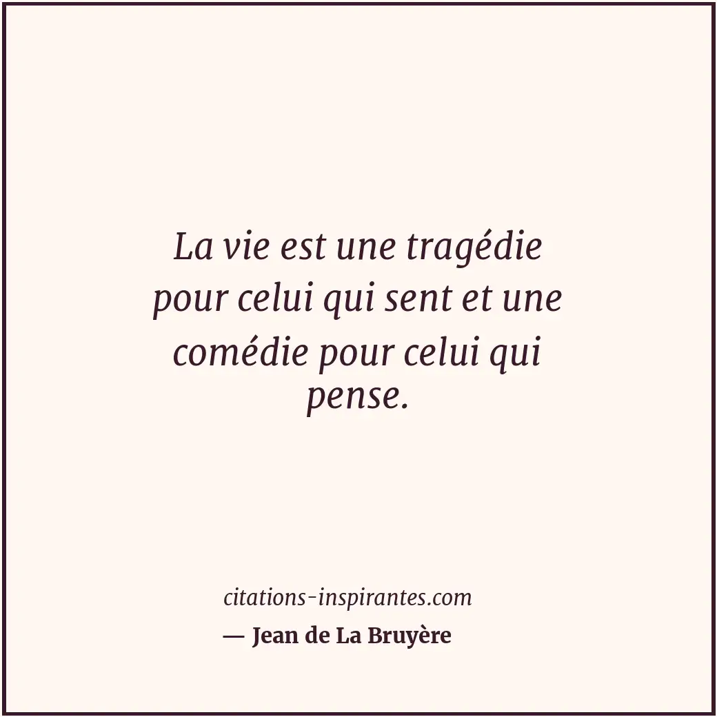 Citation de Jean de La Bruyère