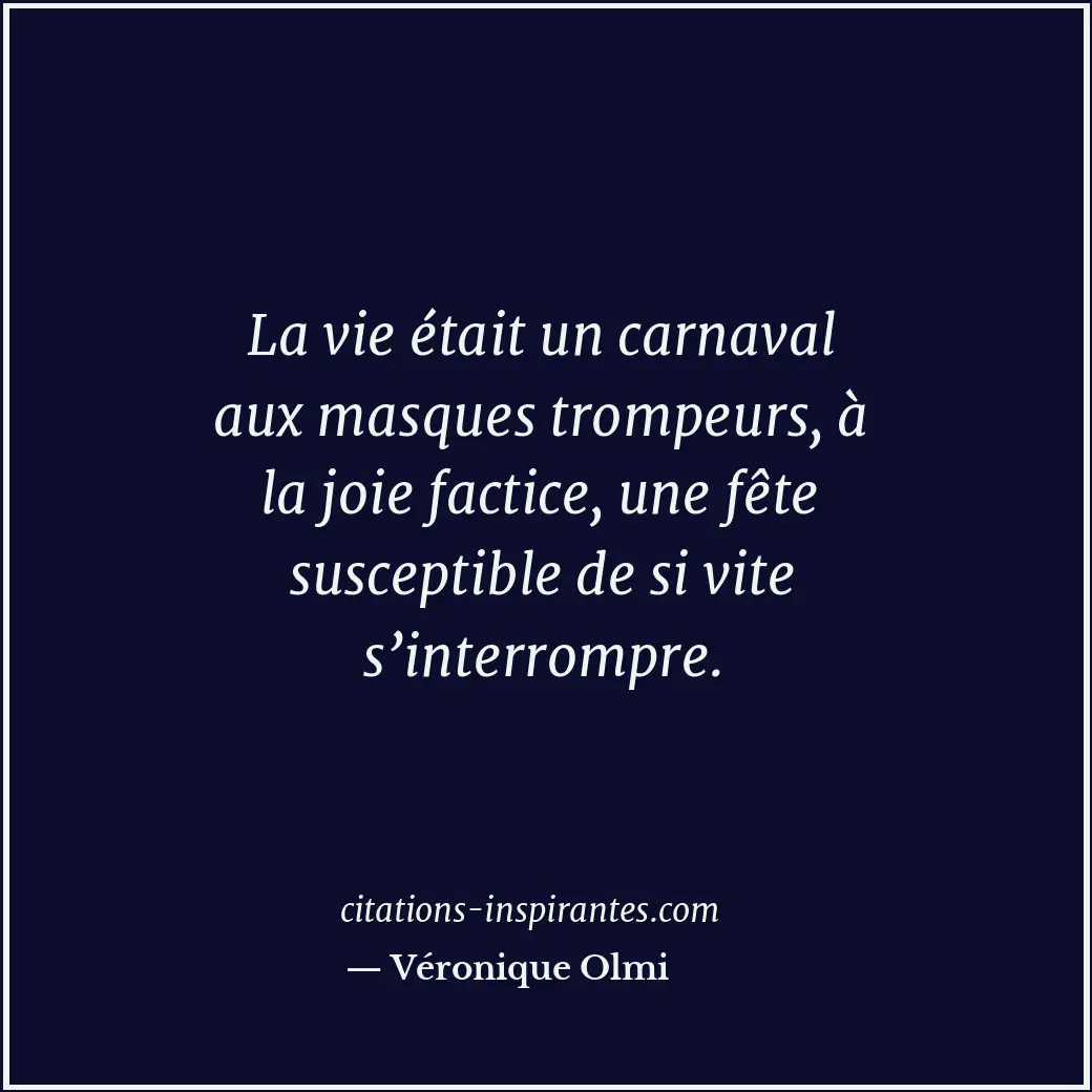 Citation de Véronique Olmi
