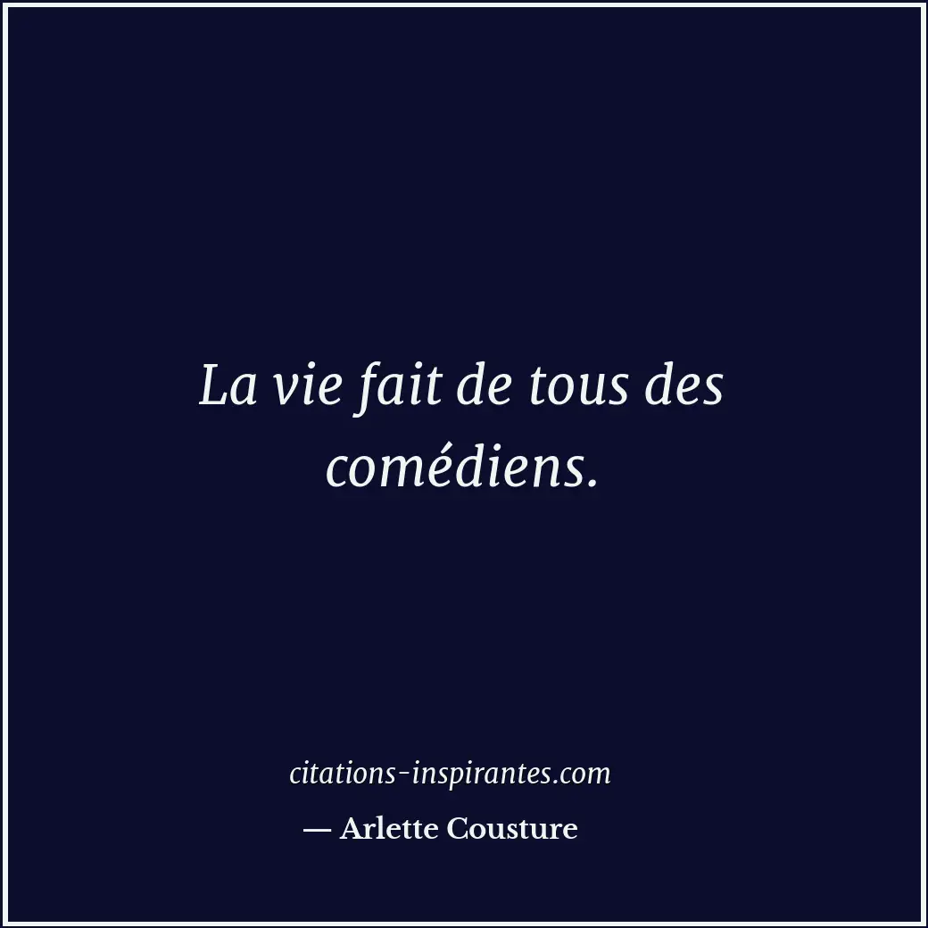 Citation de Arlette Cousture