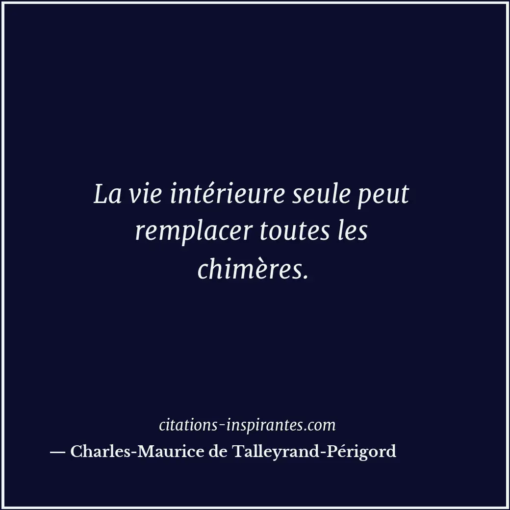 Citation de Charles-Maurice de Talleyrand-Périgord