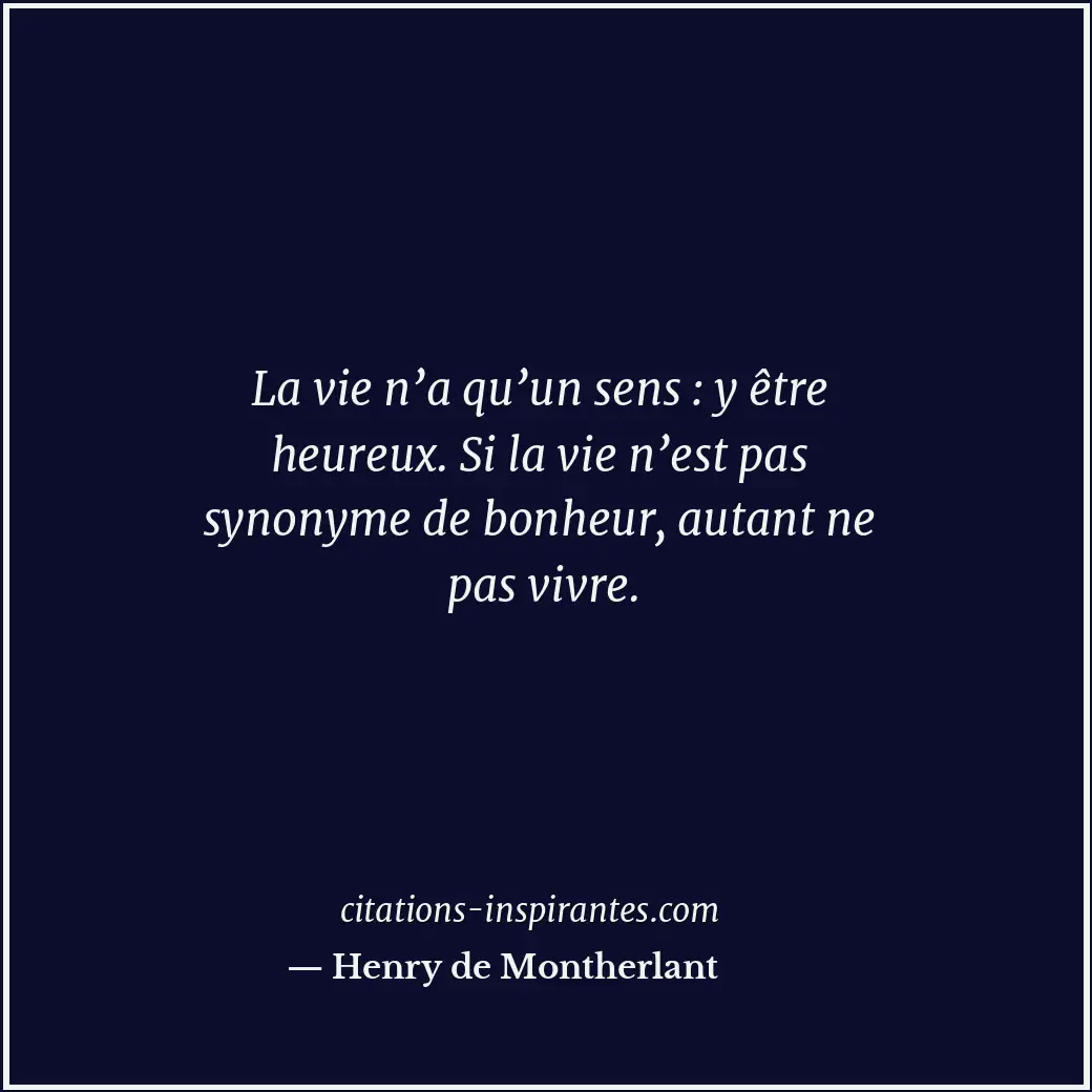 Citation de Henry de Montherlant