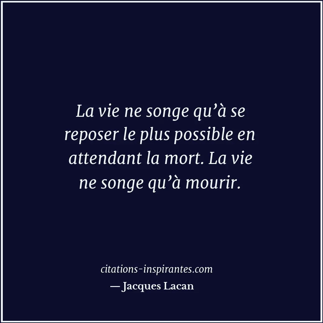 Citation de Jacques Lacan