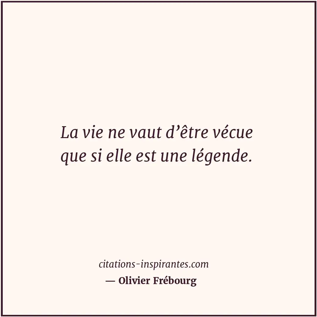 Citation de Olivier Frébourg