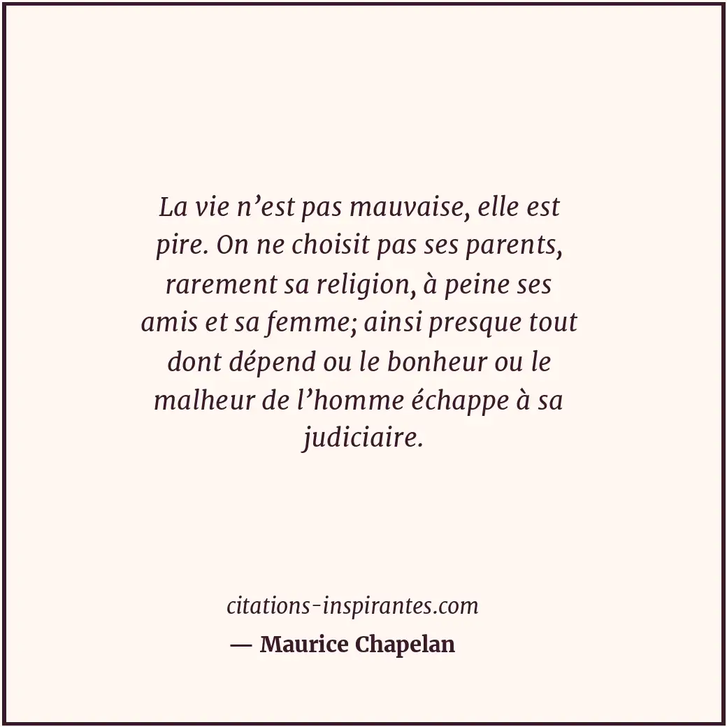 Citation de Maurice Chapelan
