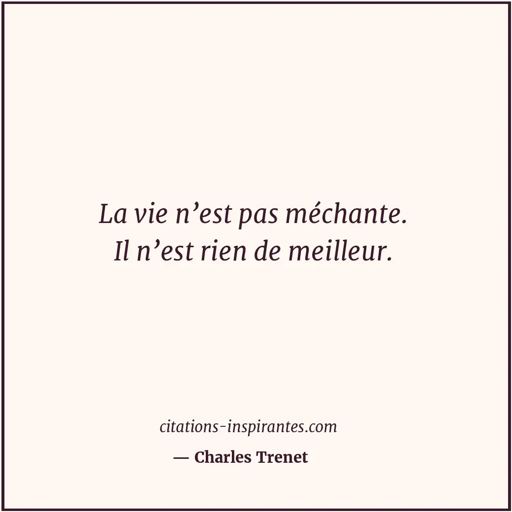 Citation de Charles Trenet